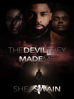 cover image of The Devil They Made Me